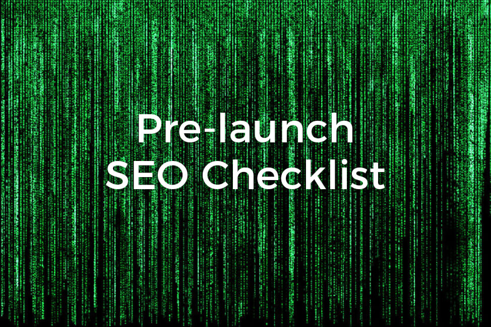 SEO Pre-launch Checklist